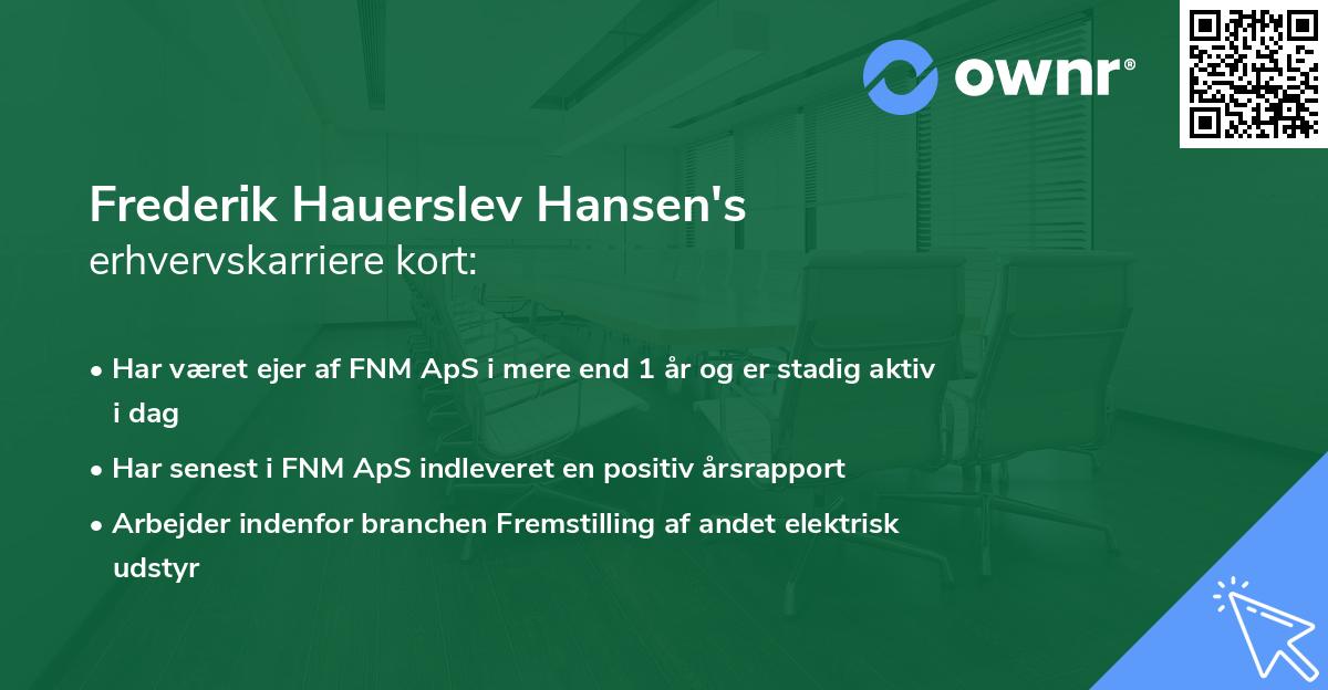Frederik Hauerslev Hansen's erhvervskarriere kort