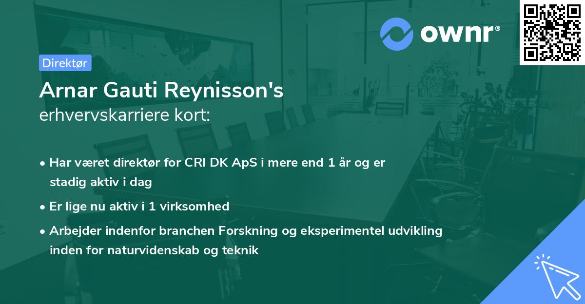 Arnar Gauti Reynisson's erhvervskarriere kort