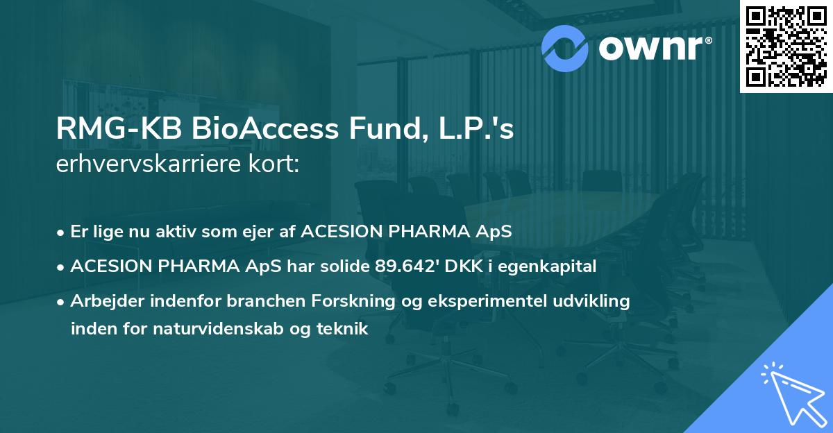 RMG-KB BioAccess Fund, L.P.'s erhvervskarriere kort