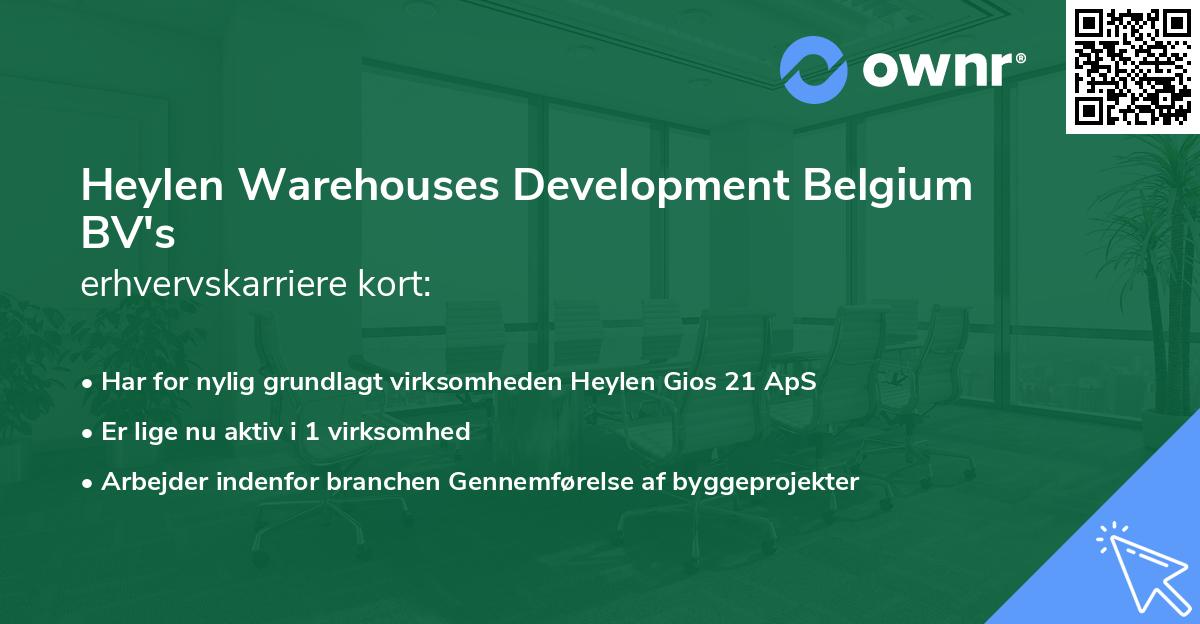Heylen Warehouses Development Belgium BV's erhvervskarriere kort