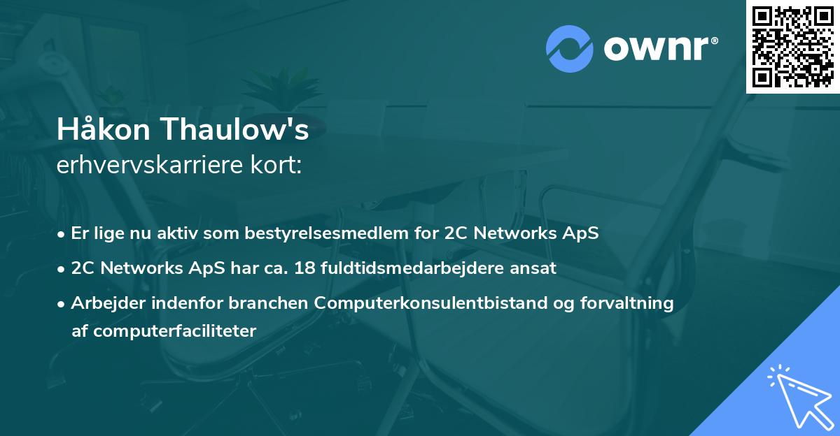 Håkon Thaulow's erhvervskarriere kort