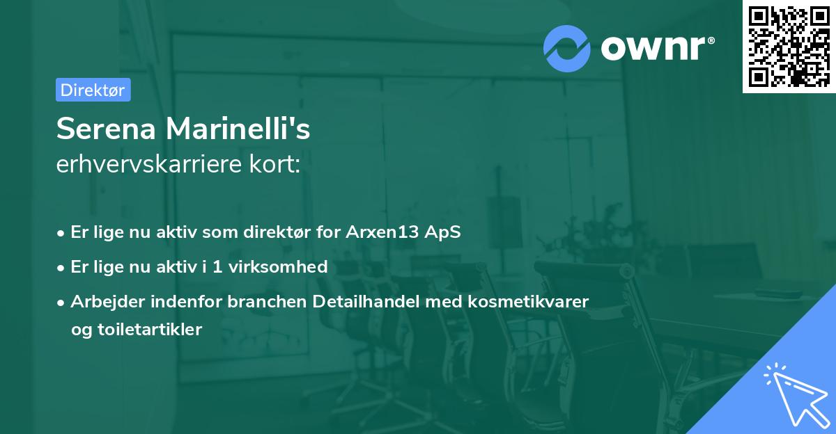 Serena Marinelli's erhvervskarriere kort