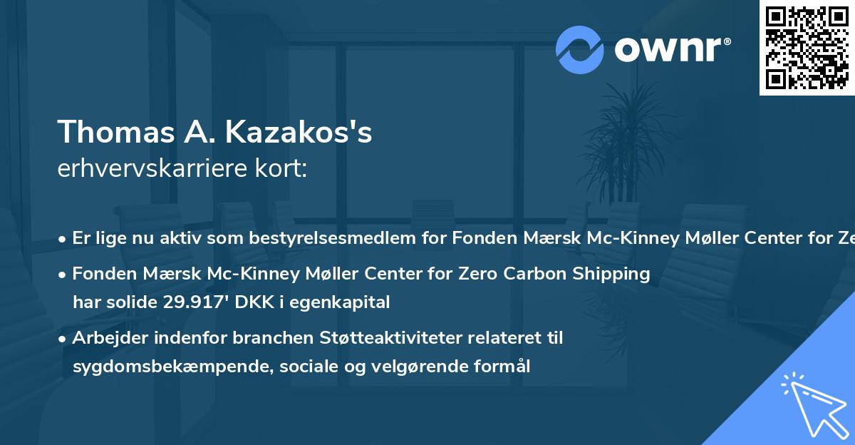 Thomas A. Kazakos's erhvervskarriere kort