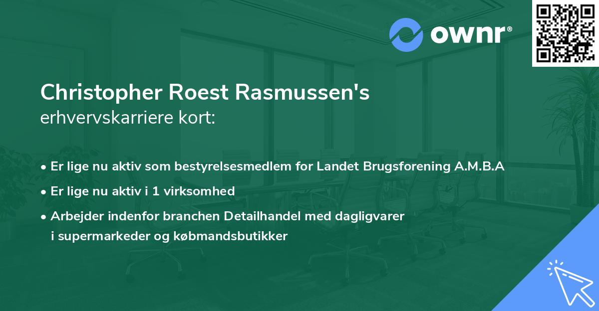 Christopher Roest Rasmussen's erhvervskarriere kort