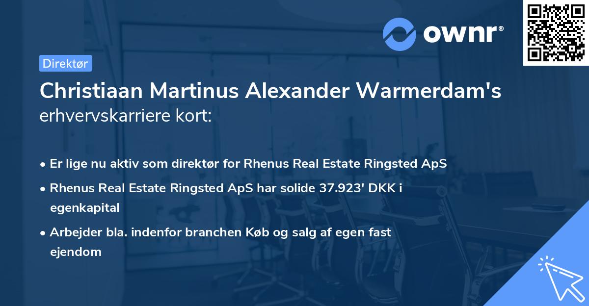 Christiaan Martinus Alexander Warmerdam's erhvervskarriere kort