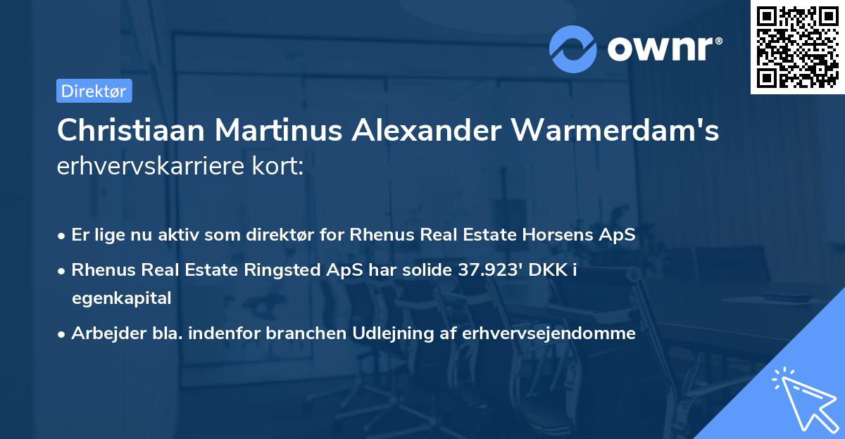 Christiaan Martinus Alexander Warmerdam's erhvervskarriere kort