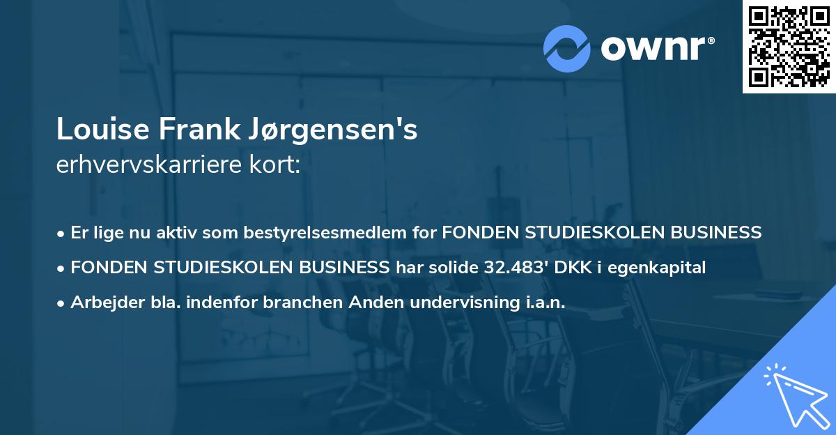 Louise Frank Jørgensen's erhvervskarriere kort