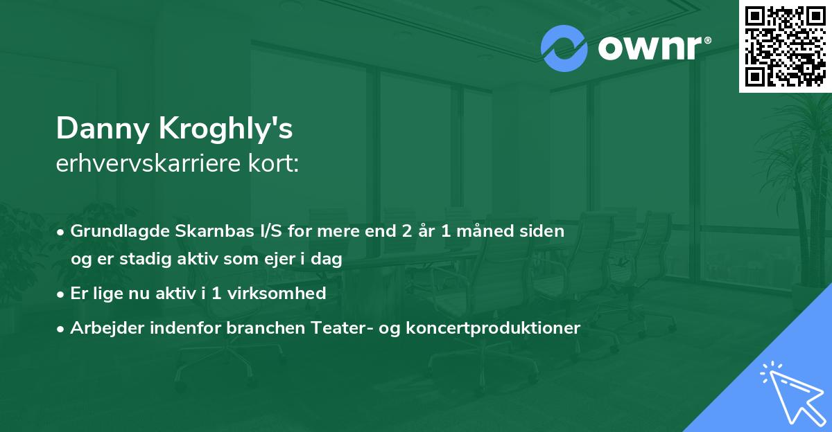 Danny Kroghly's erhvervskarriere kort
