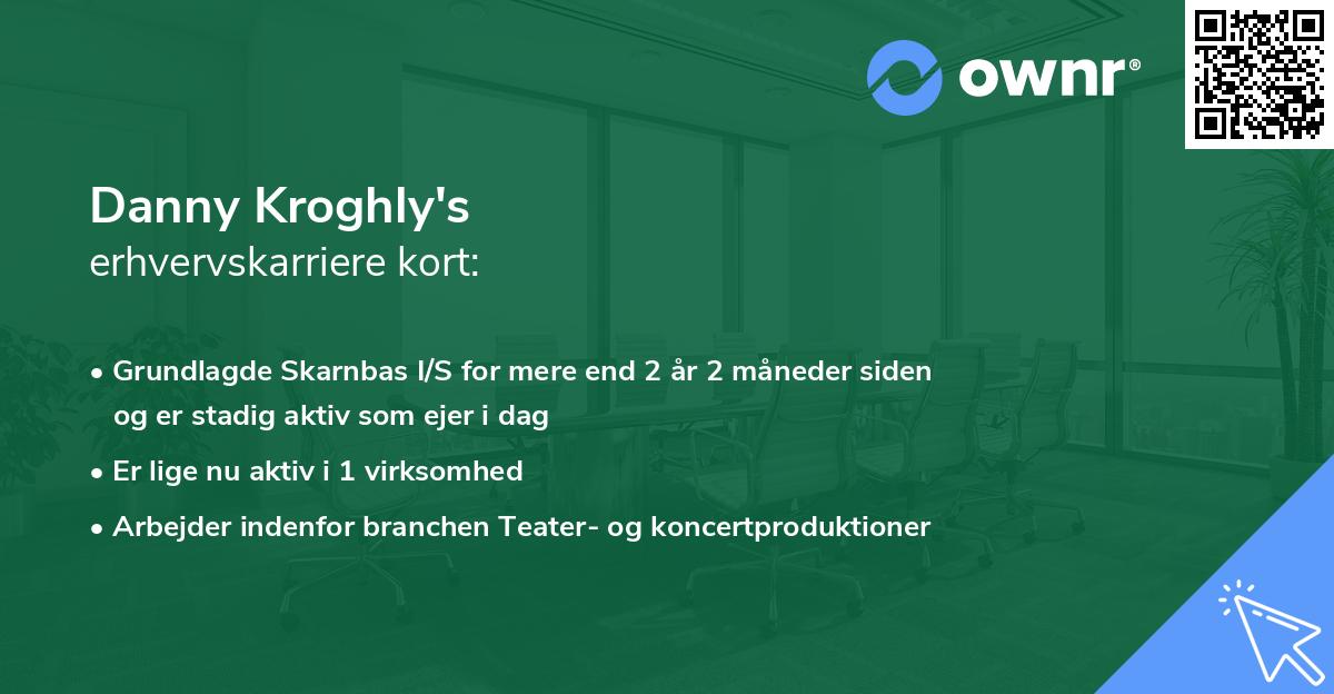 Danny Kroghly's erhvervskarriere kort