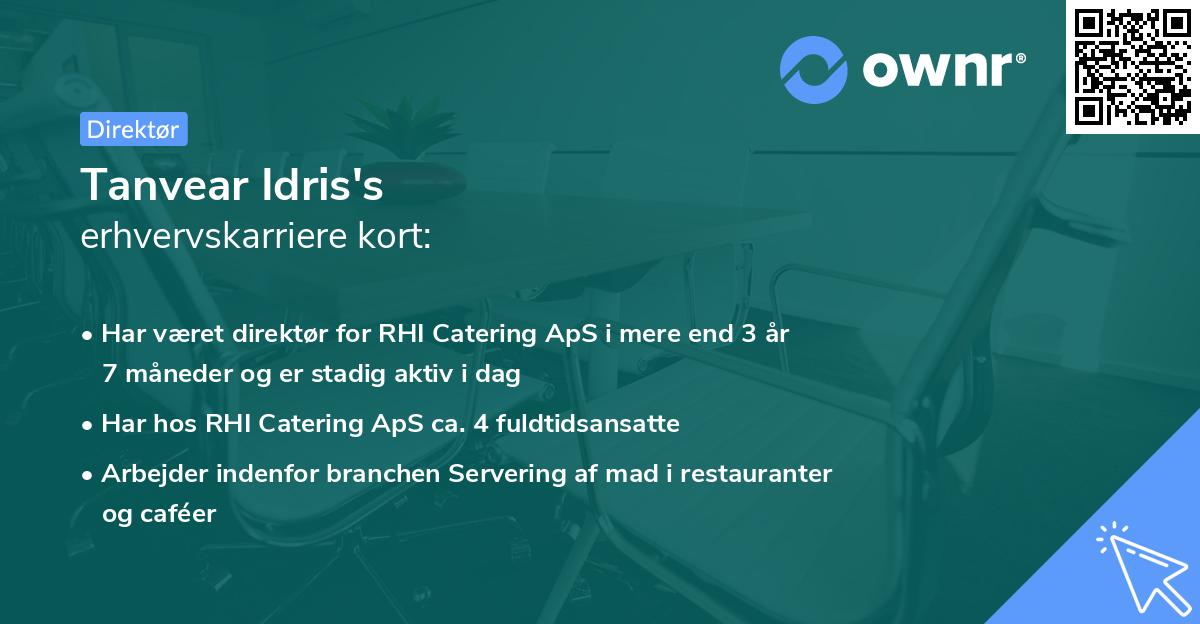 Tanvear Idris's erhvervskarriere kort