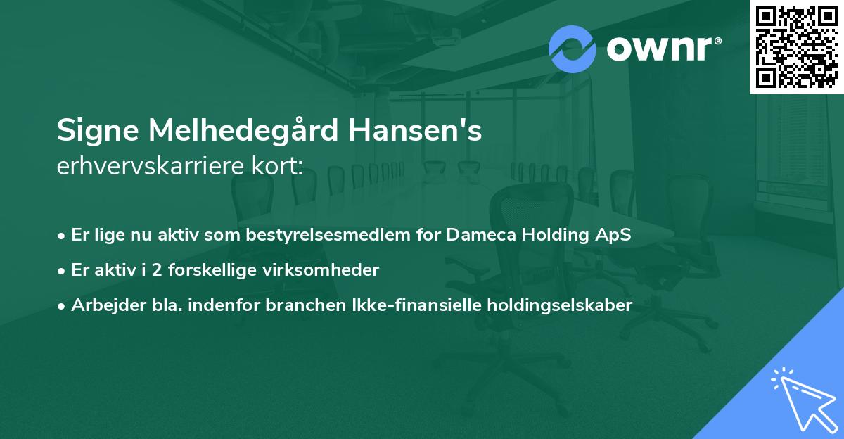 Signe Melhedegård Hansen's erhvervskarriere kort