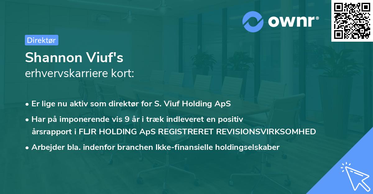 Shannon Viuf's erhvervskarriere kort