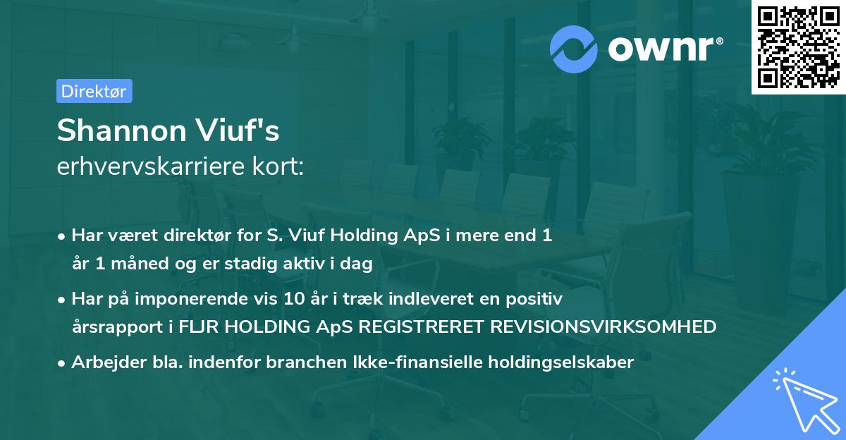 Shannon Viuf's erhvervskarriere kort