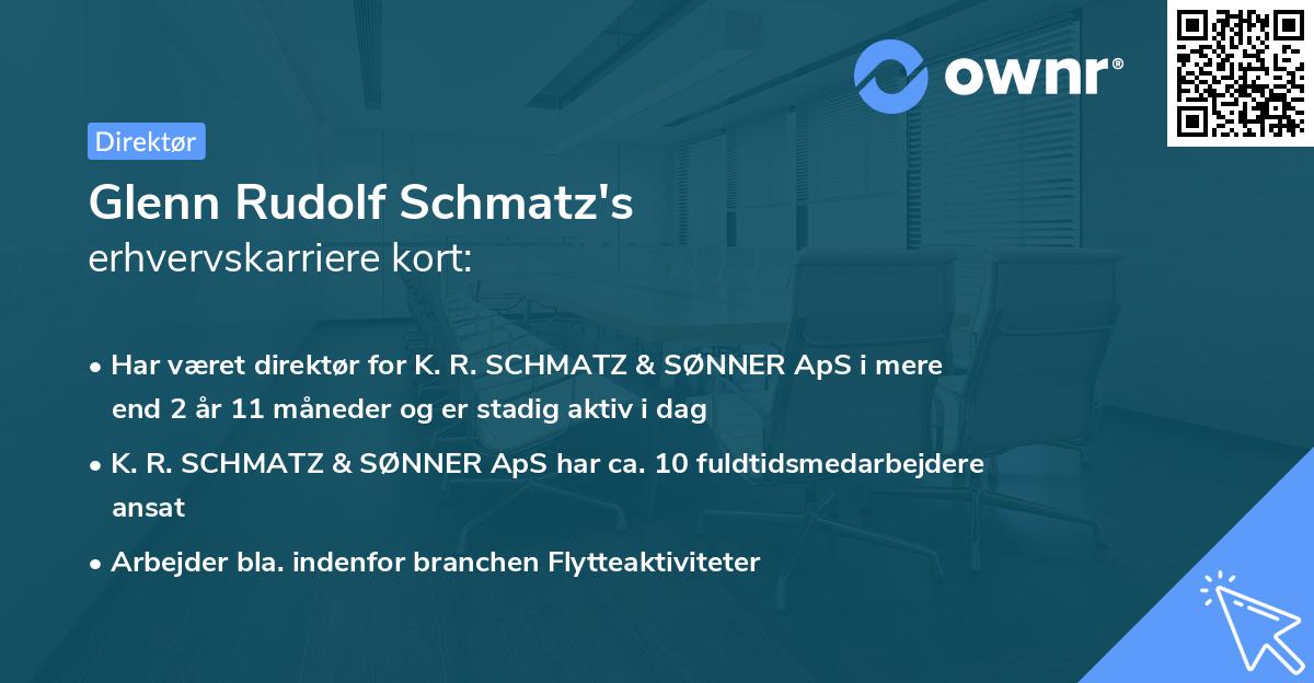 Glenn Rudolf Schmatz's erhvervskarriere kort