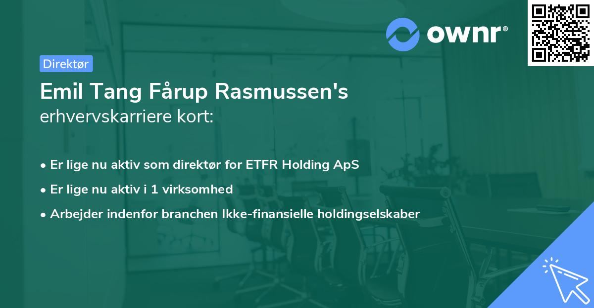 Emil Tang Fårup Rasmussen's erhvervskarriere kort
