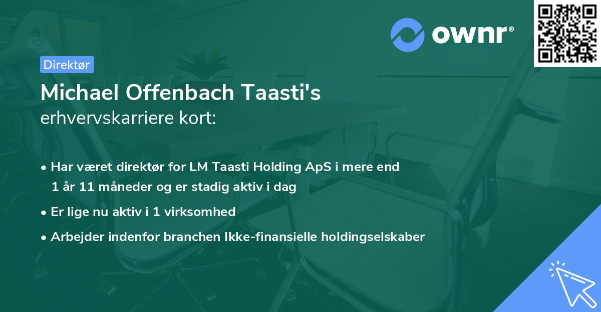 Michael Offenbach Taasti's erhvervskarriere kort