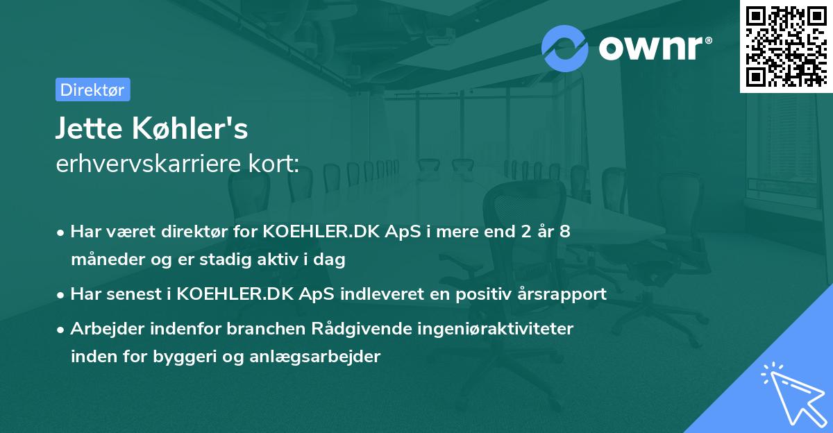 Jette Køhler's erhvervskarriere kort
