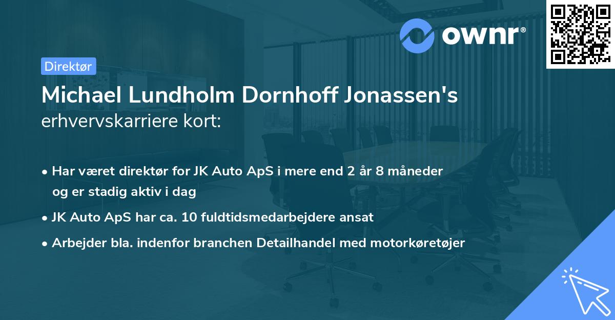 Michael Lundholm Dornhoff Jonassen's erhvervskarriere kort