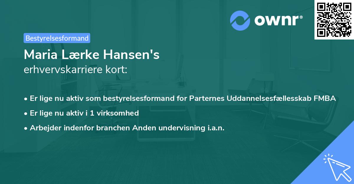 Maria Lærke Hansen's erhvervskarriere kort