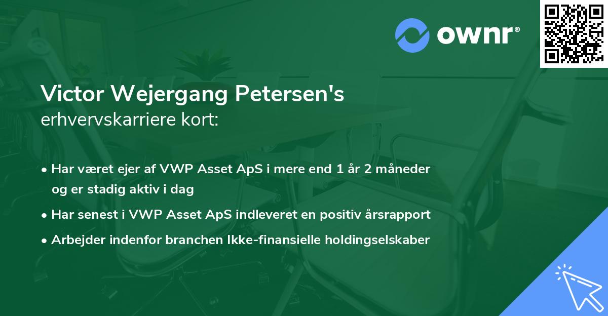 Victor Wejergang Petersen's erhvervskarriere kort