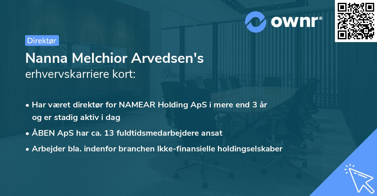 Nanna Melchior Arvedsen's erhvervskarriere kort