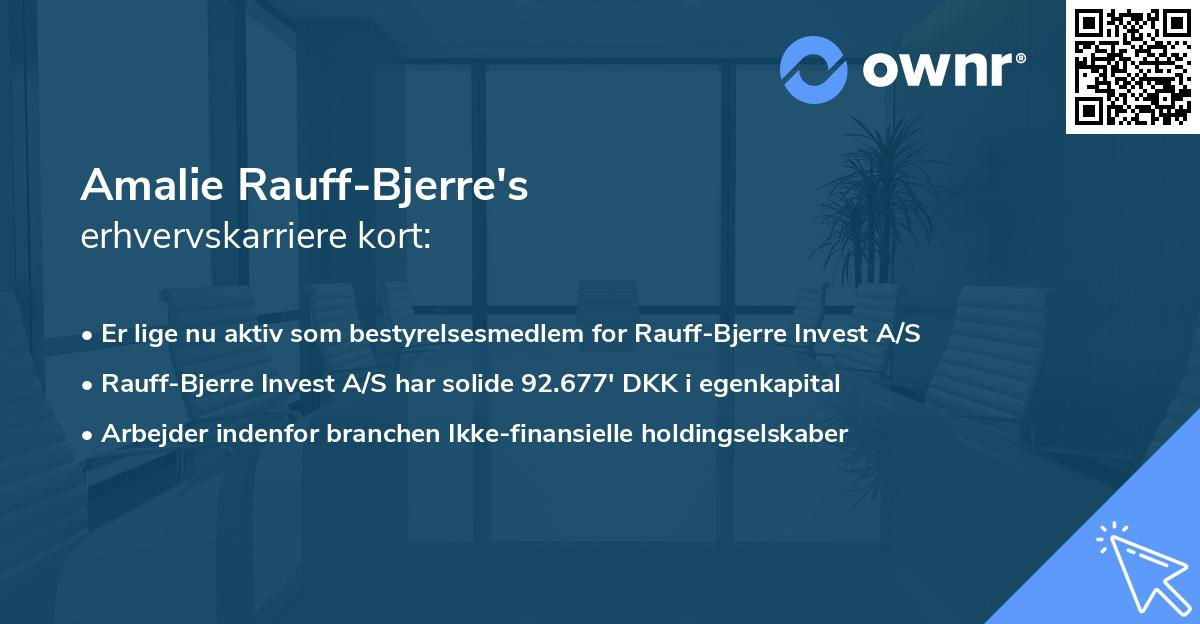 Amalie Rauff-Bjerre's erhvervskarriere kort