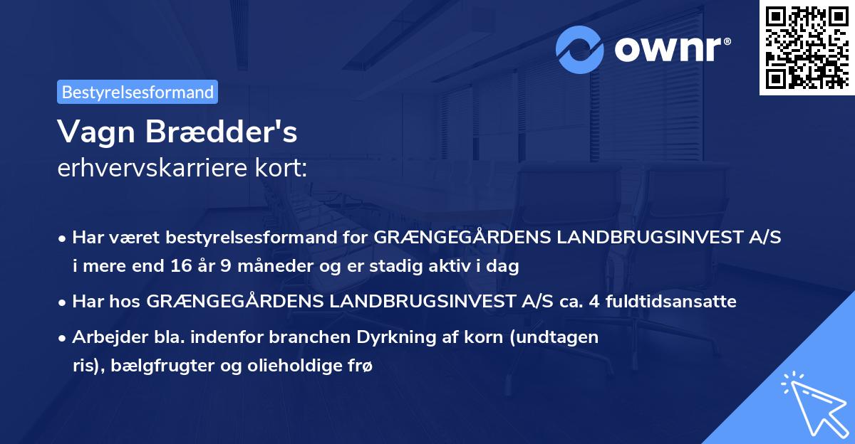 Vagn Brædder's erhvervskarriere kort