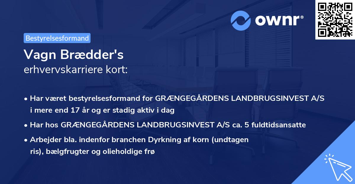 Vagn Brædder's erhvervskarriere kort