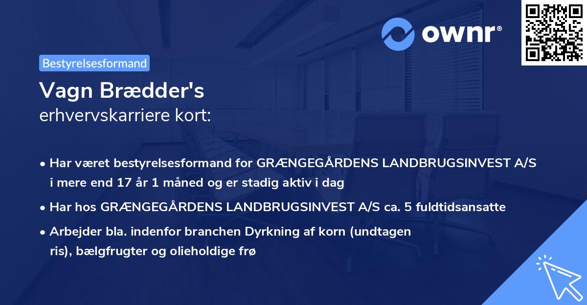 Vagn Brædder's erhvervskarriere kort