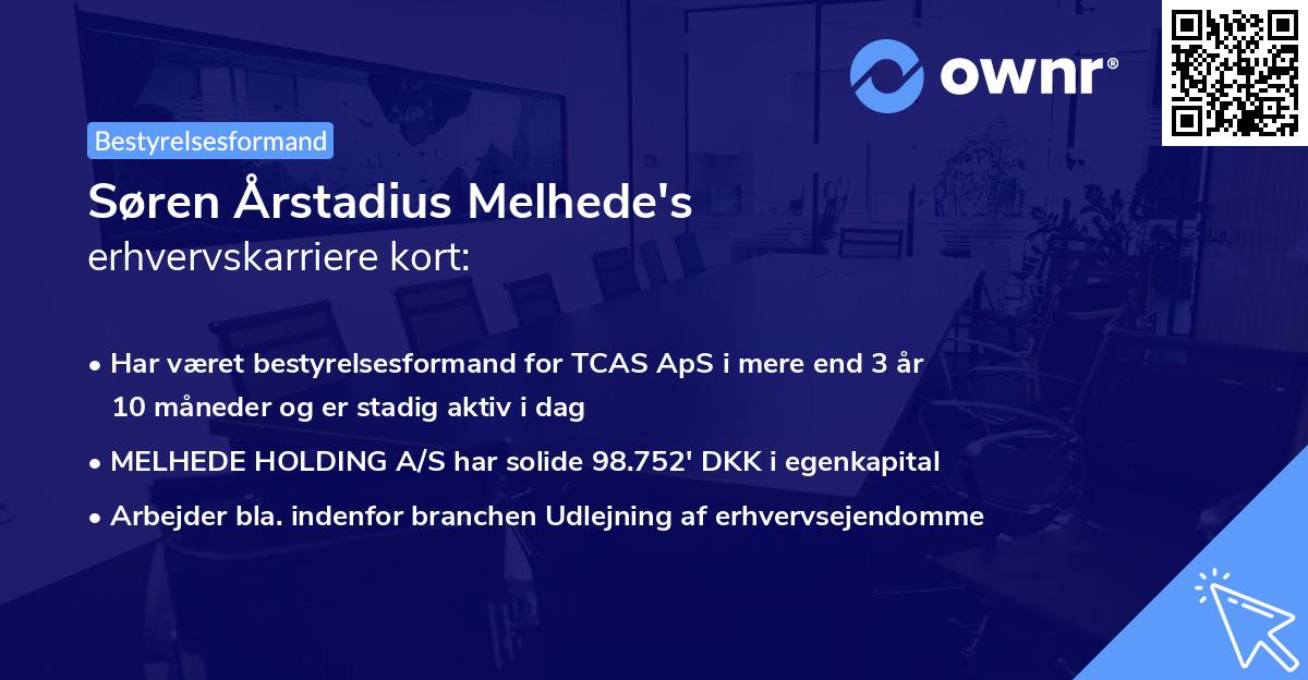 Søren Årstadius Melhede's erhvervskarriere kort