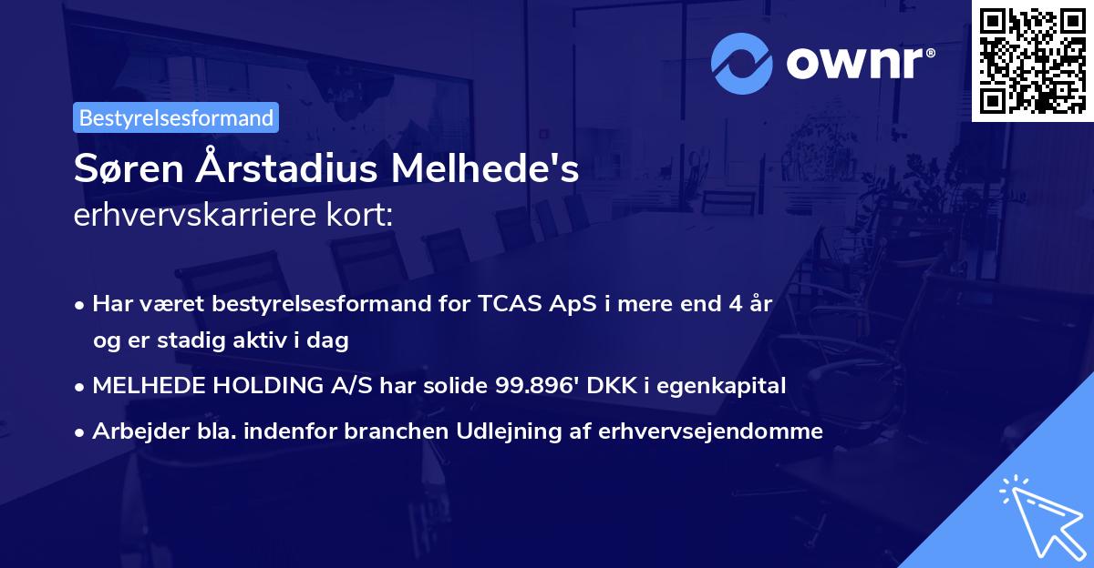 Søren Årstadius Melhede's erhvervskarriere kort