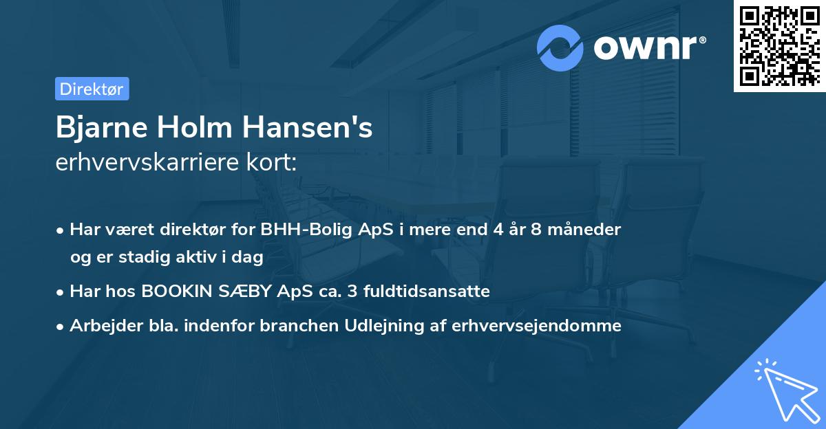Bjarne Holm Hansen's erhvervskarriere kort