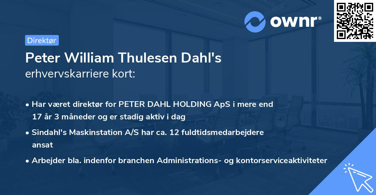 Peter William Thulesen Dahl's erhvervskarriere kort