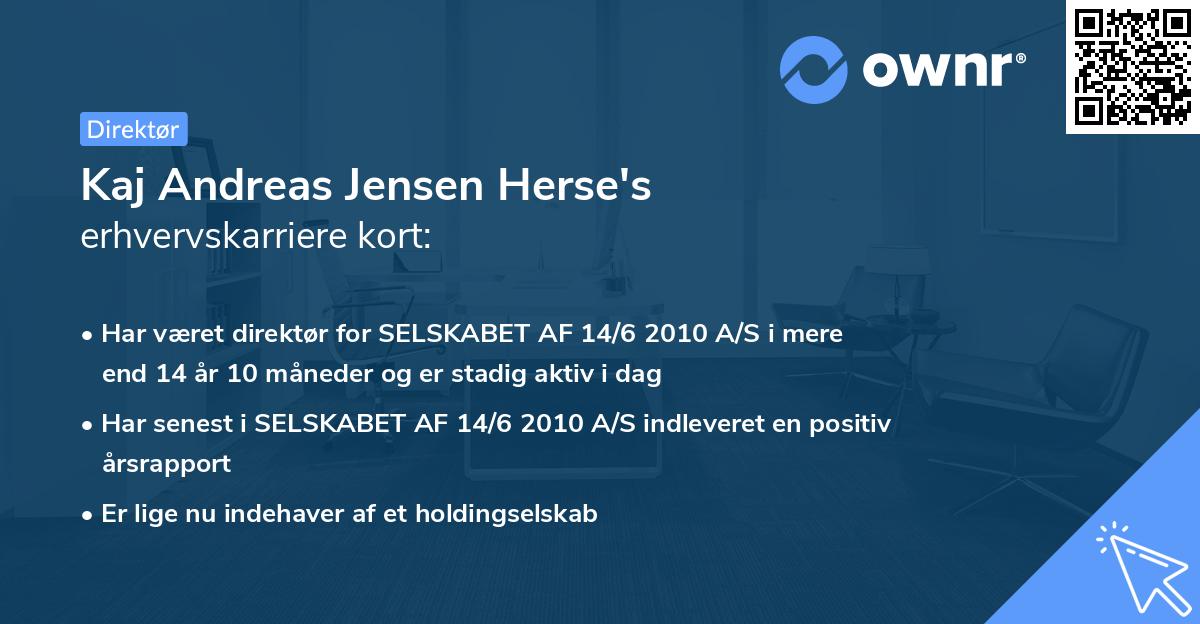 Kaj Andreas Jensen Herse's erhvervskarriere kort