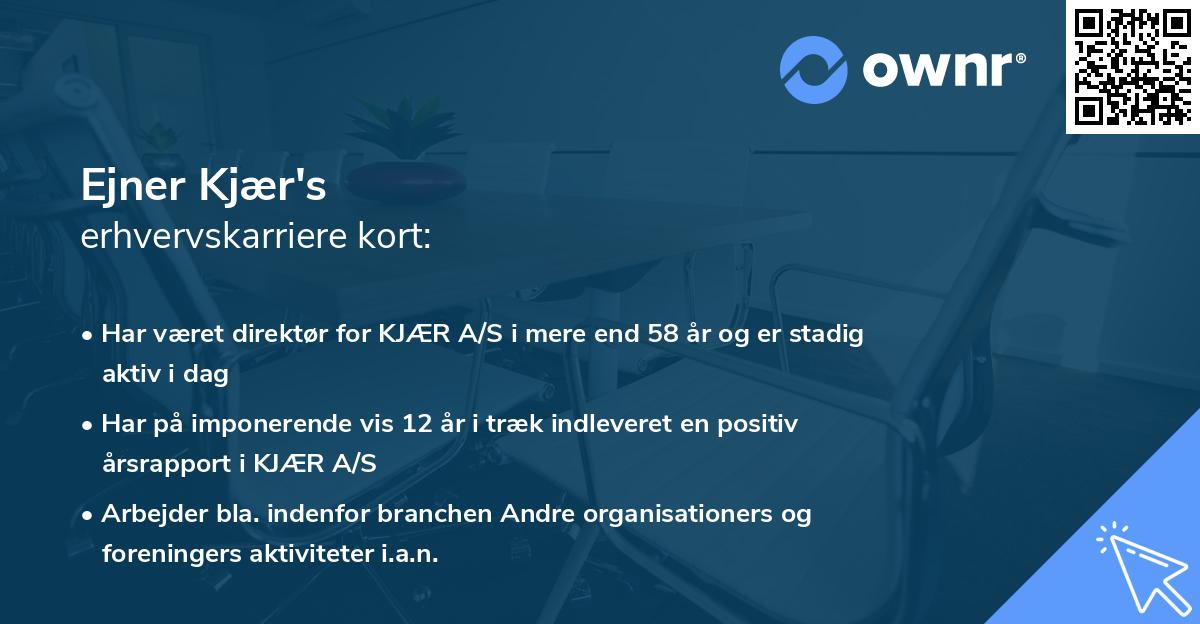 Ejner Kjær's erhvervskarriere kort