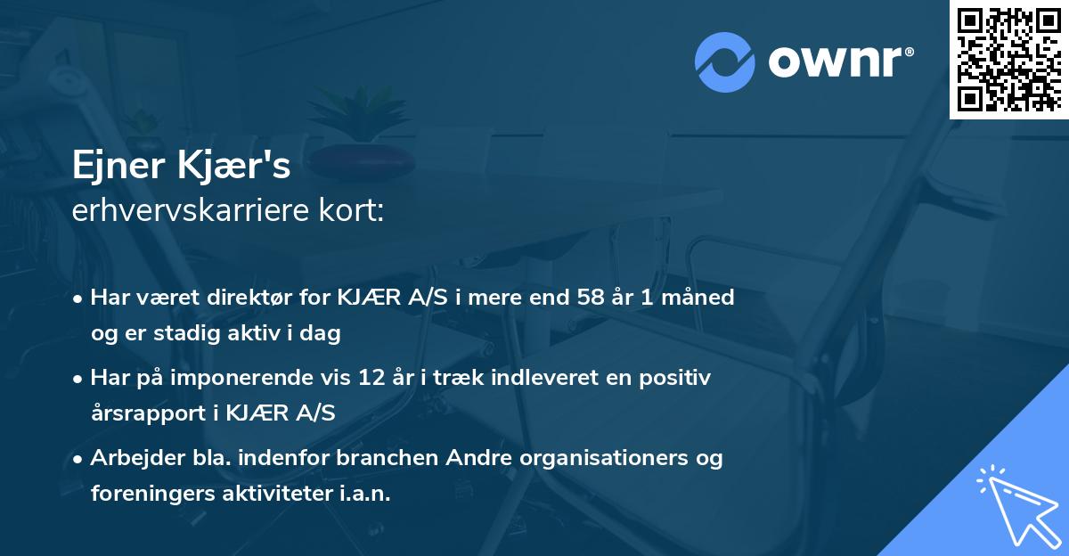 Ejner Kjær's erhvervskarriere kort