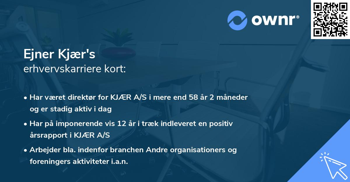 Ejner Kjær's erhvervskarriere kort
