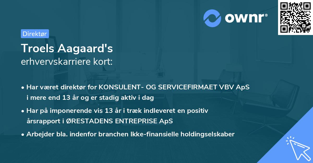 Troels Aagaard's erhvervskarriere kort