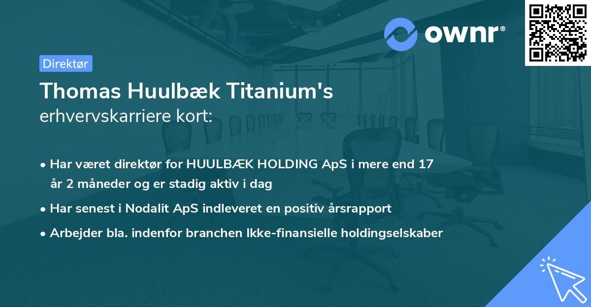 Thomas Huulbæk Titanium's erhvervskarriere kort