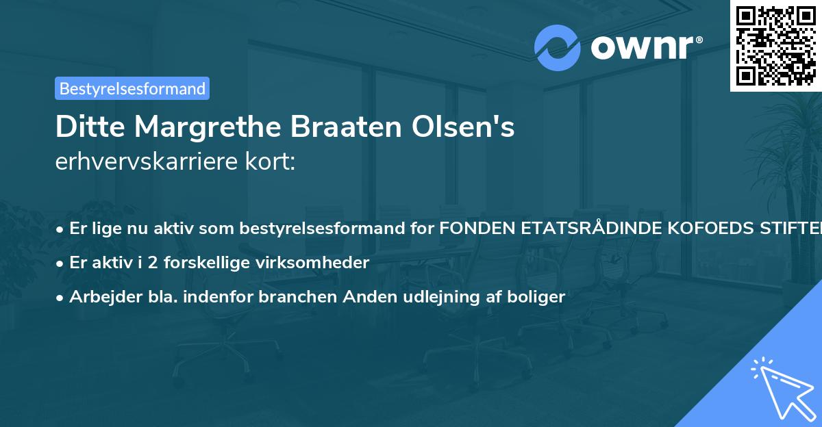 Ditte Margrethe Braaten Olsen's erhvervskarriere kort