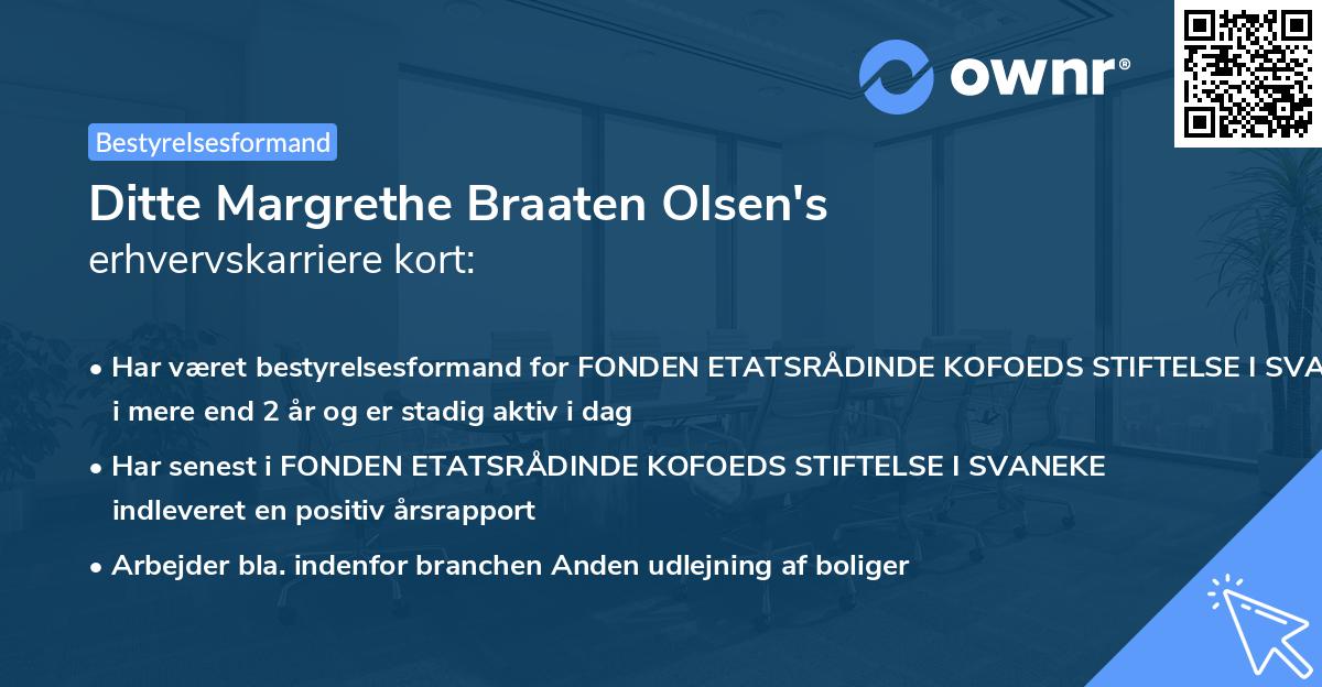 Ditte Margrethe Braaten Olsen's erhvervskarriere kort