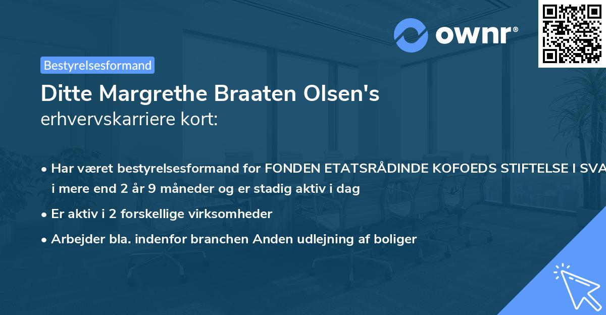 Ditte Margrethe Braaten Olsen's erhvervskarriere kort