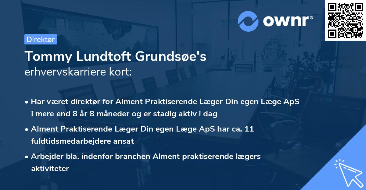 Tommy Lundtoft Grundsøe's erhvervskarriere kort