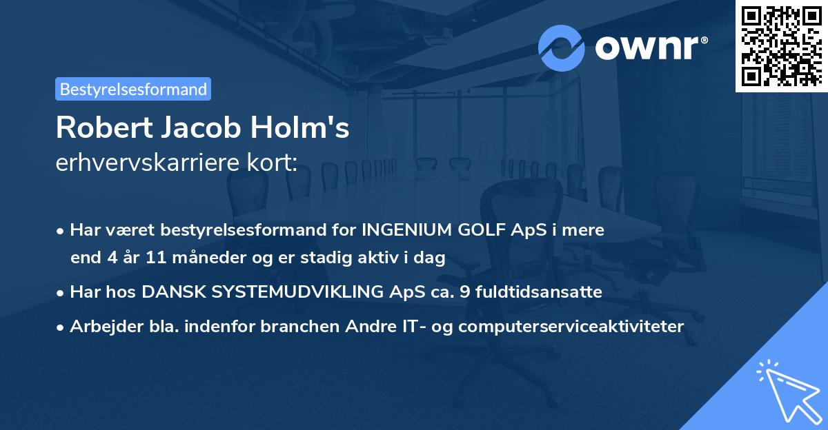 Robert Jacob Holm's erhvervskarriere kort
