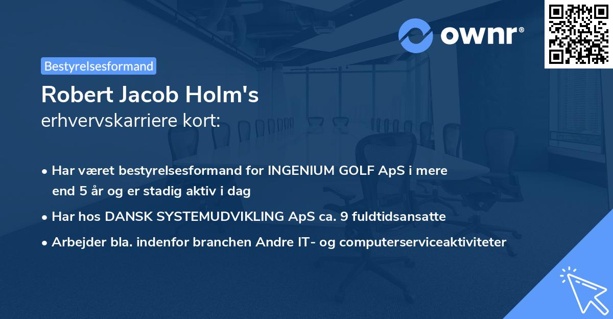 Robert Jacob Holm's erhvervskarriere kort