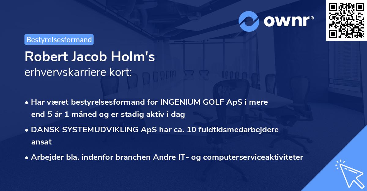 Robert Jacob Holm's erhvervskarriere kort