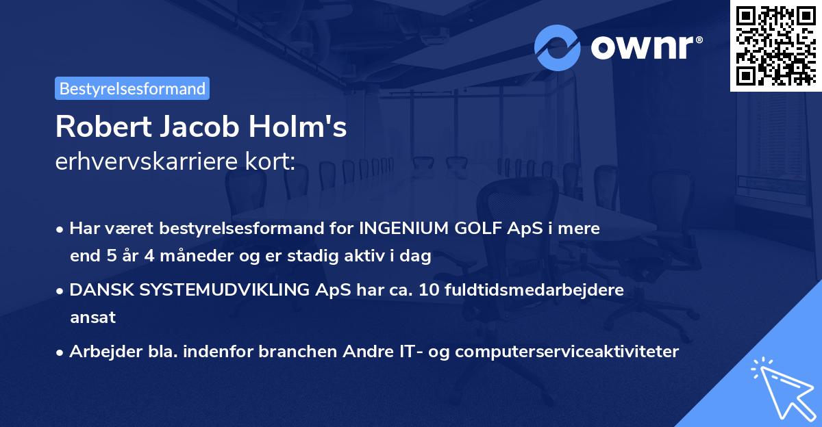 Robert Jacob Holm's erhvervskarriere kort