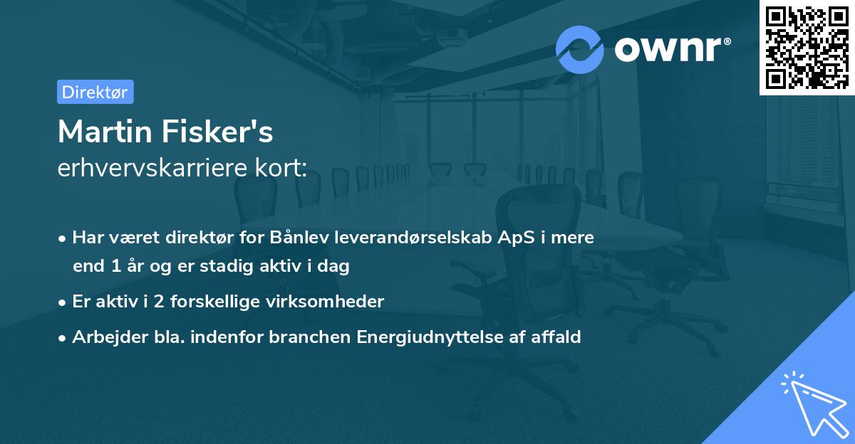 Martin Fisker's erhvervskarriere kort