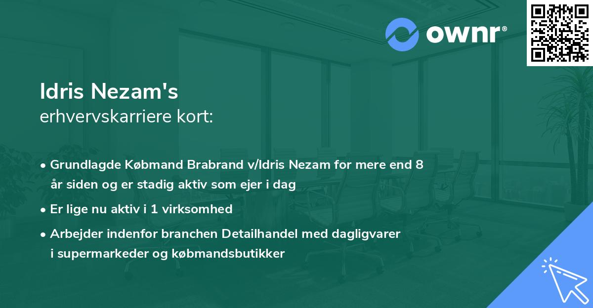 Idris Nezam's erhvervskarriere kort