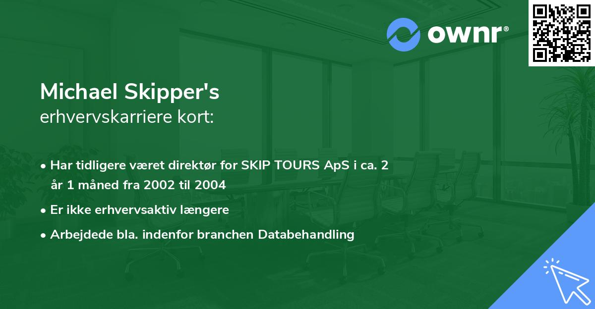 Michael Skipper's erhvervskarriere kort